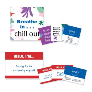 The image shows two sets of supportive cards:

Top Set: "Breathe in... chill out" and other encouraging messages. Branding: "WRAP Care Cards."
Bottom Set: "HELLO, I'M... Going to be uniquely myself" and other supportive notes. Branding: "WRAP."